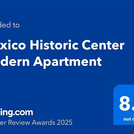 Mexico Historic Center Modern Apartment Екстериор снимка